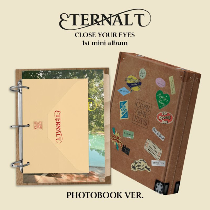 CLOSE YOUR EYES - Eternalt [Photobook ver.] [6028]