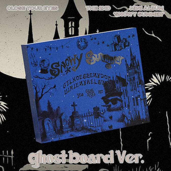 CLOSE YOUR EYES - Snowy Summer [Ghost Board ver.] [7159]