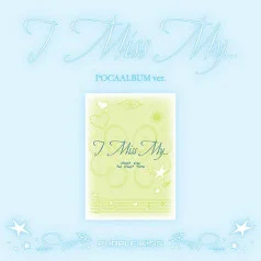 [HOT] PURPLE KISS - I Miss My... [Poca Ver.] [7197]