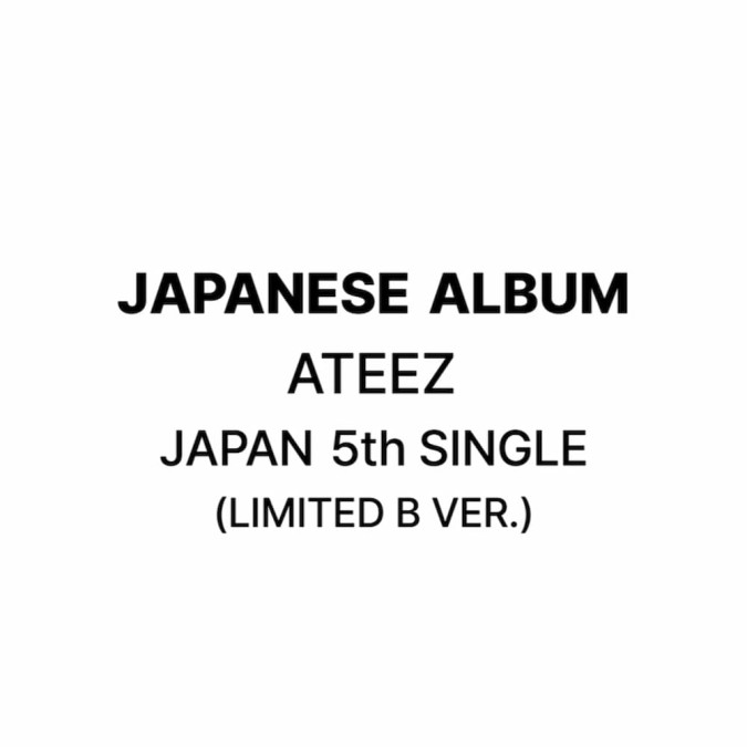 ATEEZ - Japan 5th Single [LIMITED B ver.] [10796]