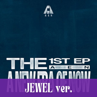 AEN - A New Era Of Now [Jewel ver.] [11214]