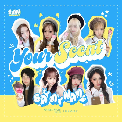 SAY MY NAME - Your Scent [11572]
