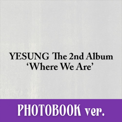[PRE-ORDER] YESUNG - Where We Are [Photobook ver.] [11954]