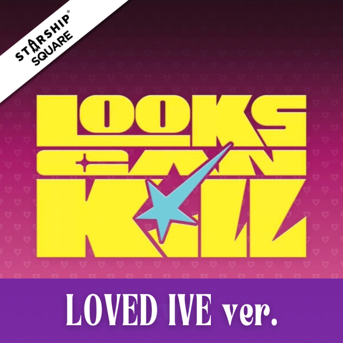 [PRE-ORDER] IVE - Looks Can Kill [Loved IVE ver. / LIMITED] + POB [12219]