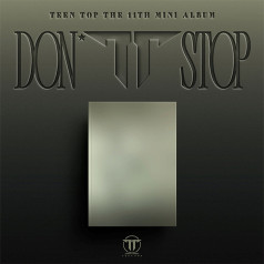 [PRE-ORDER] TEEN TOP - Don't Stop [12286]