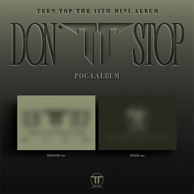 [PRE-ORDER] TEEN TOP - Don't Stop (Poca Album) [12287]