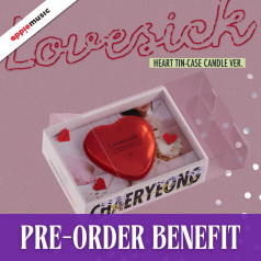 [PRE-ORDER] CHAERYEONG - Lovesick [HEART TIN-CASE CANDLE Ver.] + POB [12498]