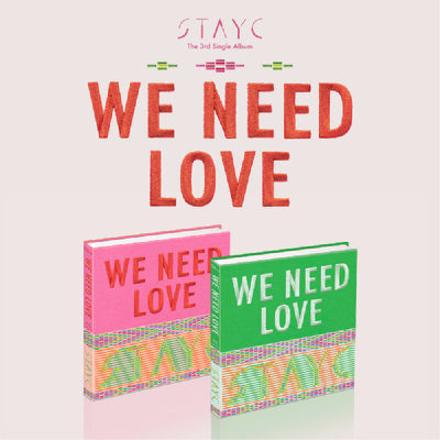STAYC - Abbiamo bisogno di amore