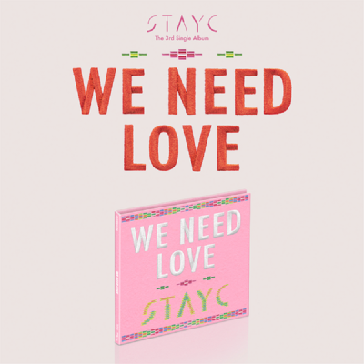 STAYC - We Need Love (versione digipack / Edizione limitata)
