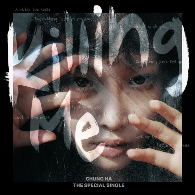 CHUNG HA - Killing Me [1763]